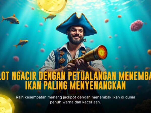 Sukses Menang di Game Tembak Ikan Spadegaming: Strategi dan Tips Ampuh