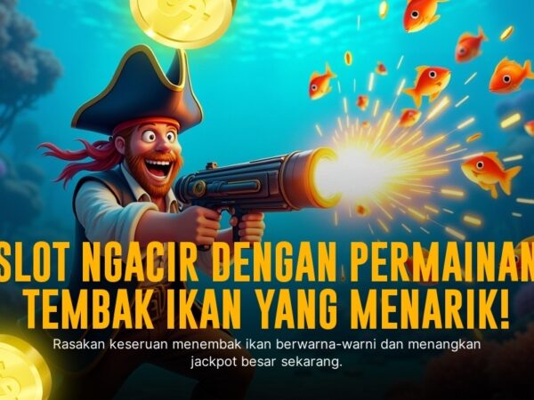 Strategi Jitu Menaklukkan Game Tembak Ikan Joker Gaming
