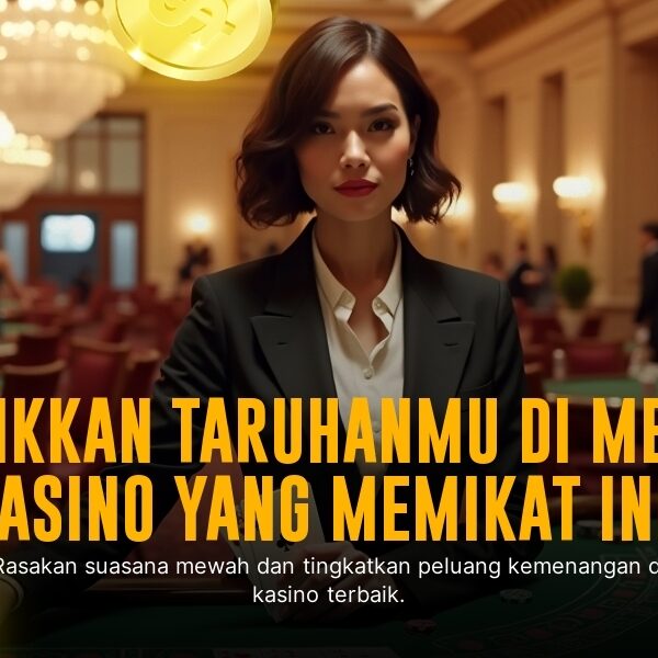 Sensasi Main Live Casino Evolution Gaming: Keuntungan & Strategi